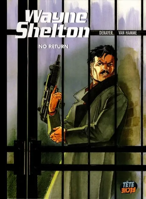 Wayne Shelton Tome 12 No Return