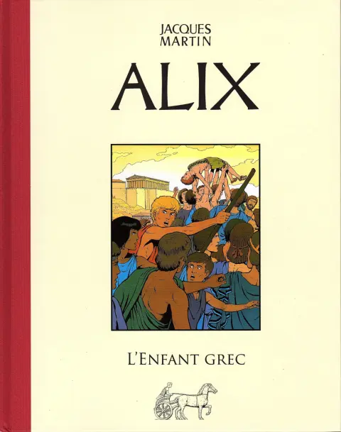 Alix Tome 15 L'enfant grec
