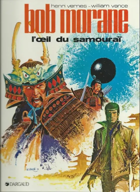 Couverture de l'album Bob Morane Tome 17 L'œil du samouraï