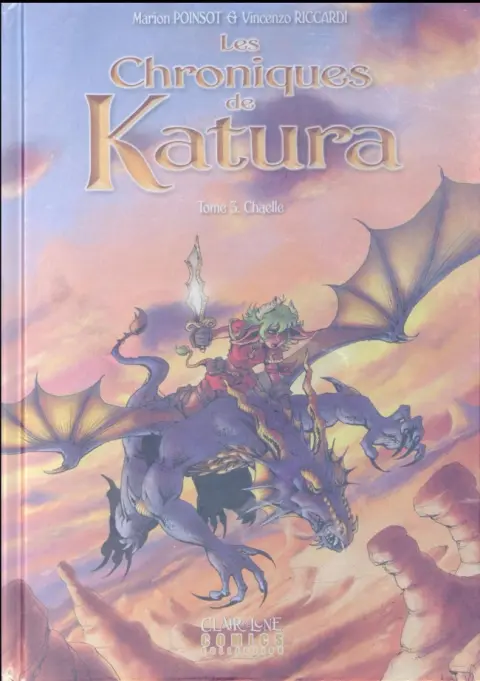 Les Chroniques de Katura Tome 3 Chaëlle