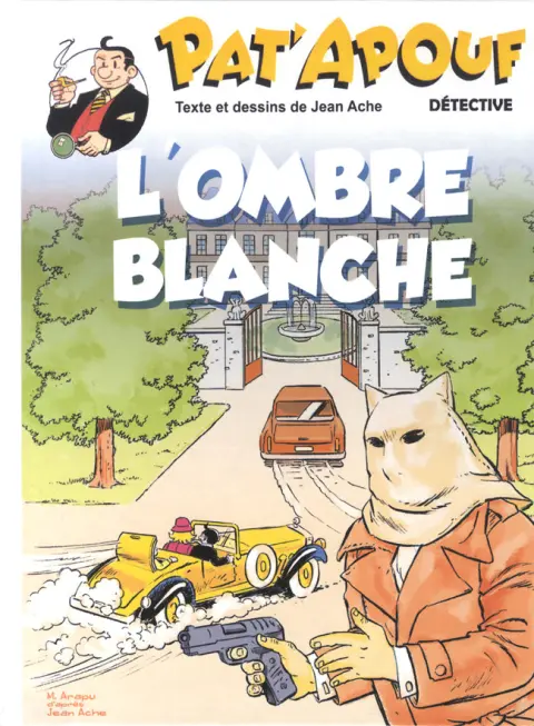 Pat'Apouf Détective Tome 18 L'ombre blanche