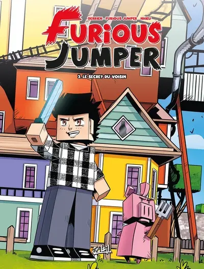 Furious jumper 3 Le secret du voisin