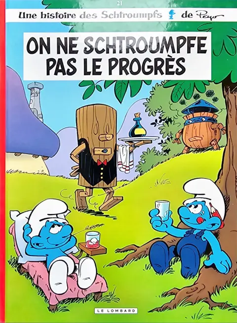 Couverture de l'album Les Schtroumpfs Tome 21 On ne schtroumpfe pas le progrès
