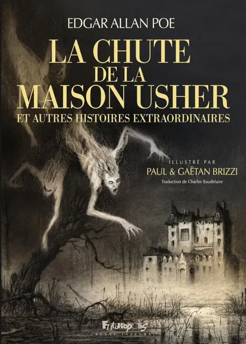 La chute de la maison Usher et autres histoires extraordinaires