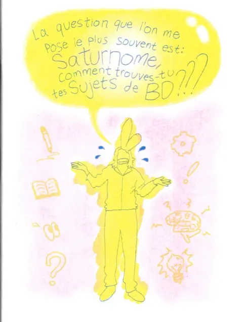 La question que l'on me pose le plus souvent est : Comment trouves-tu tes Sujets de BD ???
