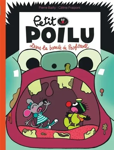 Petit Poilu Tome 29 Dans la bouche de profitroll
