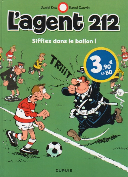 L'Agent 212 Tome 11 Sifflez dans le ballon !