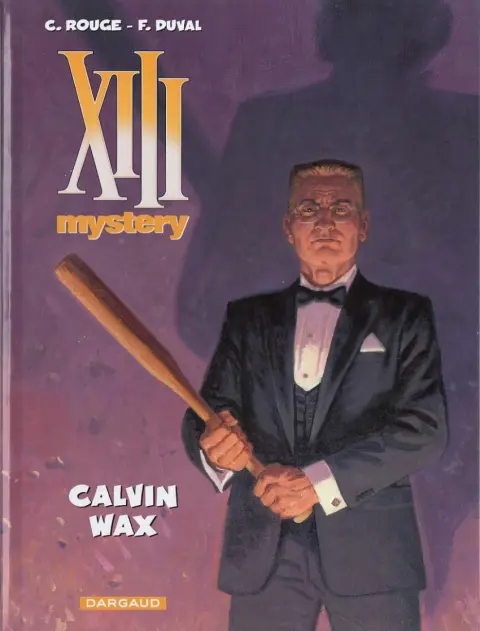Couverture de l'album XIII Mystery Tome 10 Calvin Wax