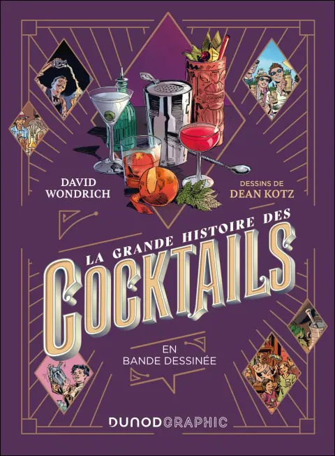 La grande histoire des cocktails En bande dessinée
