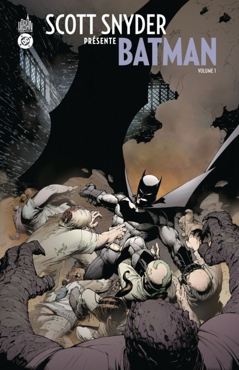 Scott Snyder présente Batman Volume 1