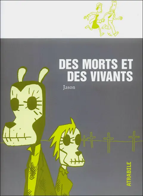 Des morts et des vivants