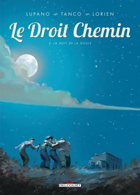 Le Droit chemin Tome 2 La nuit de la goule