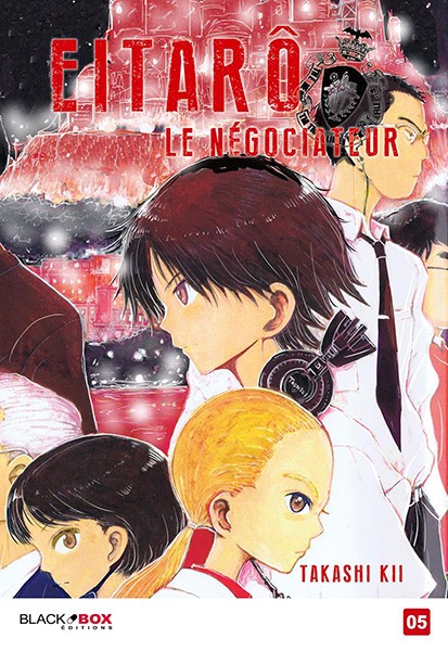 Eitarô le négociateur Tome 5