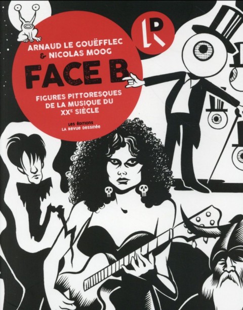 Couverture de l'album Face B Figures pittoresques de la musique du XX siècle