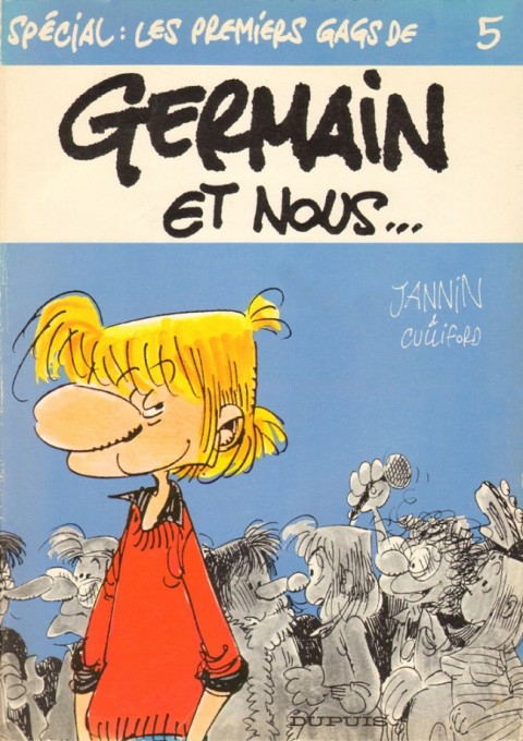 Couverture de l'album Germain et nous... Tome 5 Spécial : les premiers gags de Germain et nous...