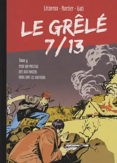 Le Grêlé 7/13 Tome 4