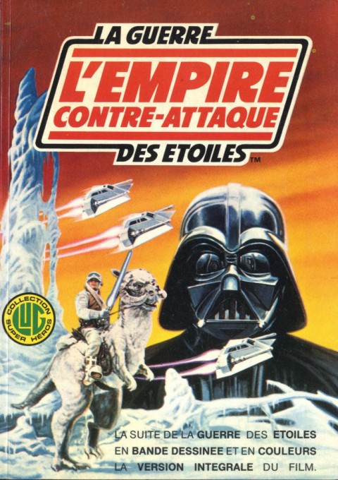 Couverture de l'album La Guerre des étoiles Tome 2 L'Empire contre-attaque
