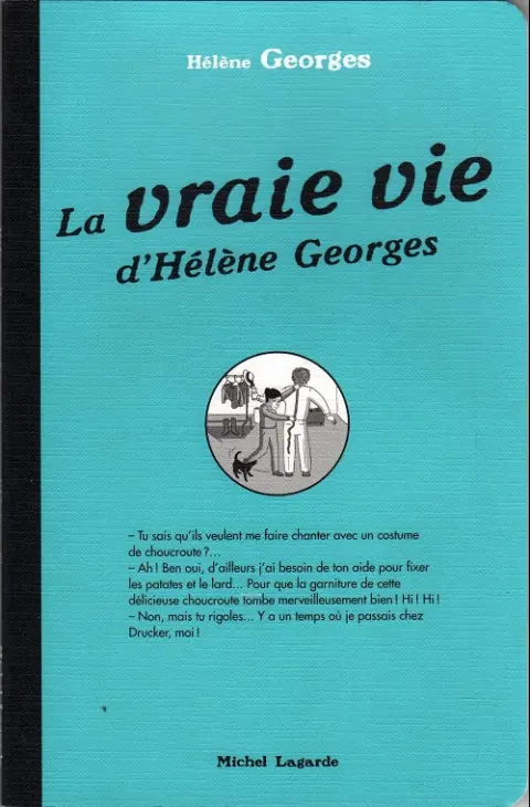 Hélène Georges Tome 2 La vraie vie d'Hélène Georges
