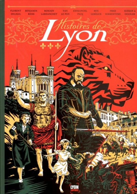 Histoires de Lyon Vol. 1