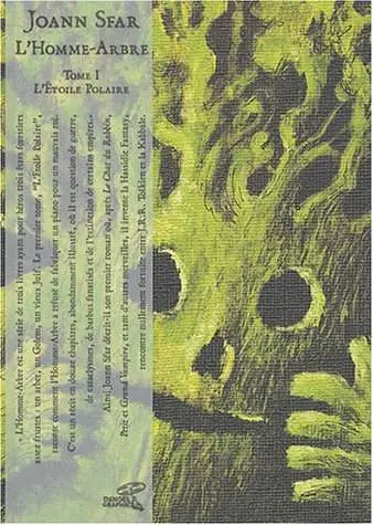 L'Homme-arbre Tome 1 L'Étoile Polaire