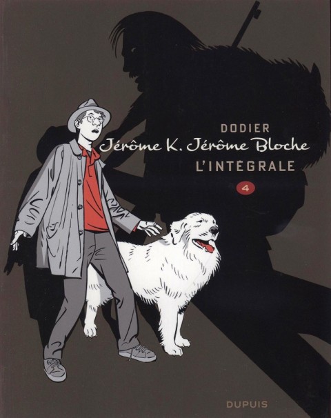 Couverture de l'album Jérôme K. Jérôme Bloche L'Intégrale 4