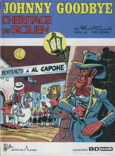 Johnny Goodbye Tome 6 L'héritage du sicilien