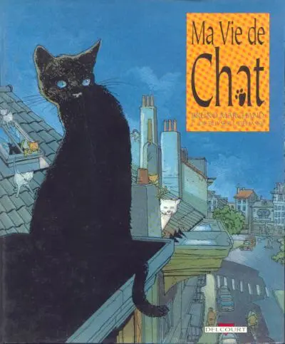 Ma vie de chat