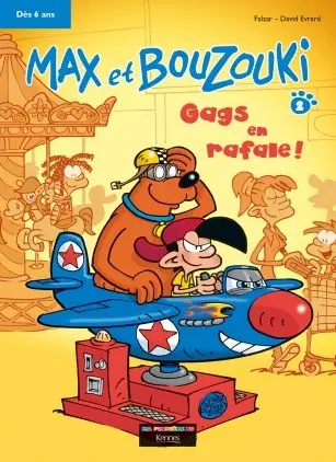 Max et Bouzouki Tome 2 Gags en rafale !