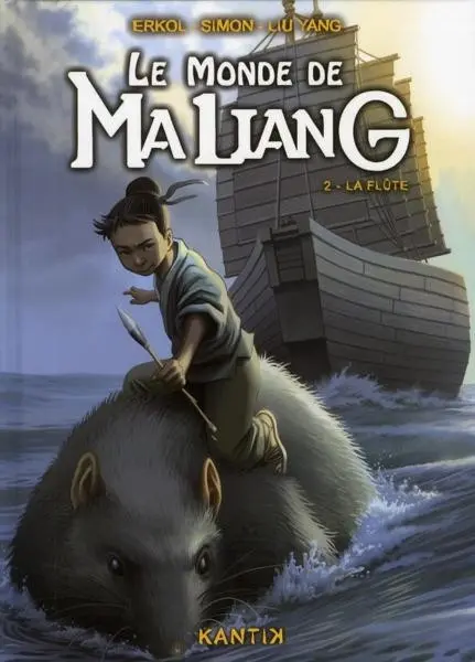 Le Monde de MaLiang Tome 2 La flûte