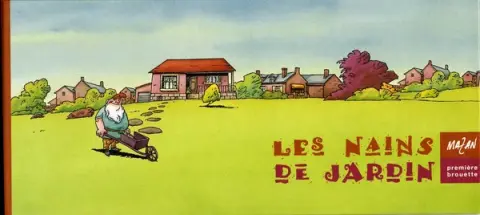 Les Nains de jardin Première brouette