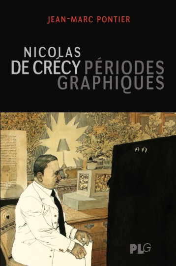 Couverture de l'album Nicolas De Crécy - Périodes graphiques