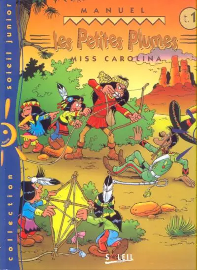 Les Petites Plumes Tome 2 Miss Carolina