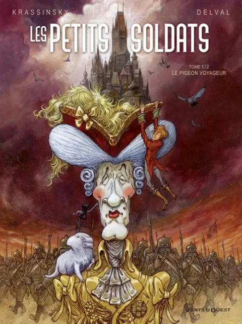 Les Petits Soldats Tome 1 Le Pigeon voyageur