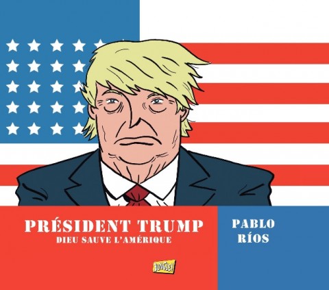 Couverture de l'album Président Trump Dieu sauve l'Amérique