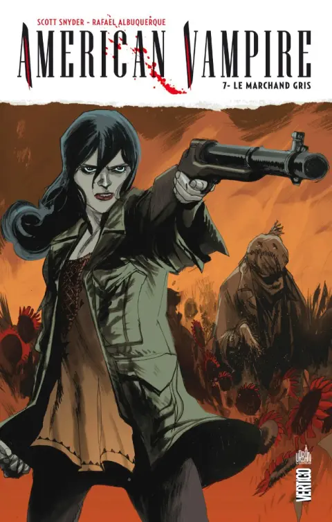 American Vampire Tome 7 Le Marchand Gris