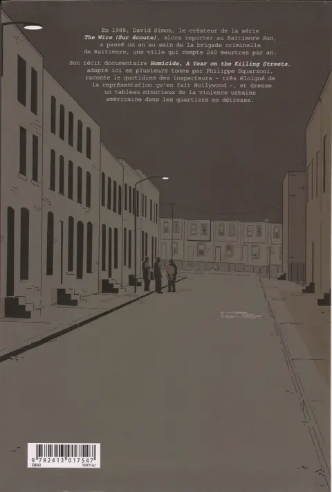 Verso de l'album Homicide - Une année dans les rues de Baltimore Tome 4 2 avril - 22 juillet 1988