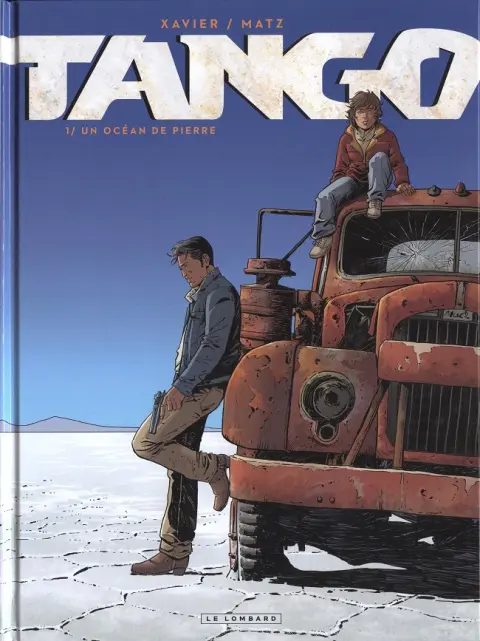 Tango Tome 1 Un océan de pierre