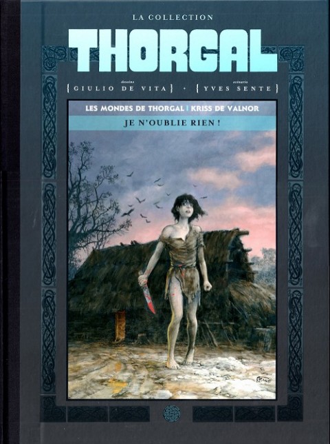 Couverture de l'album Les mondes de Thorgal - Kriss de Valnor Tome 1 Je n'oublie rien !