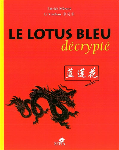 Couverture de l'album Le Lotus Bleu décrypté