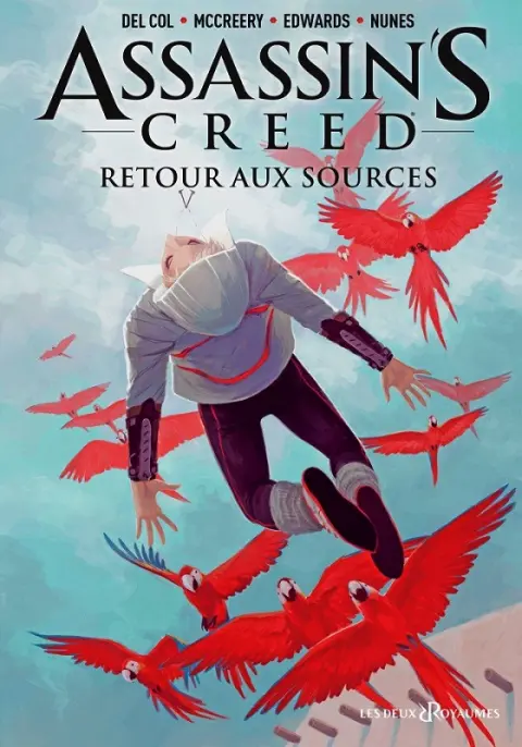 Assassin's Creed Tome 3 Retour aux sources