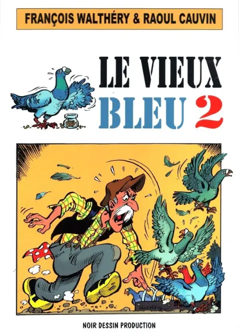 Le Vieux Bleu 2