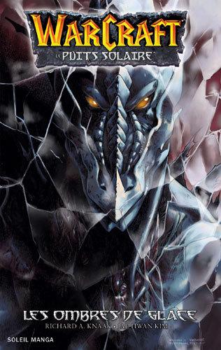 Couverture de l'album Warcraft - Puits solaire Tome 2 Les Ombres de Glace