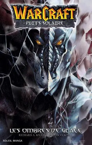 Warcraft - Puits solaire Tome 2 Les Ombres de Glace