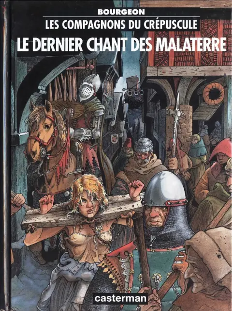 Couverture de l'album Les Compagnons du crépuscule Tome 3 Le dernier chant des Malaterre