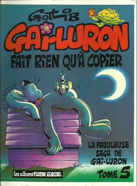 Couverture de l'album Gai-Luron Tome 5 Gai-luron fait rien qu'à copier