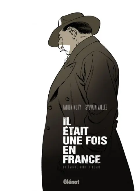 Couverture de l'album Il était une fois en France Intégrale Noir et Blanc