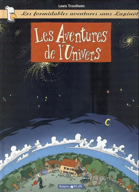 Couverture de l'album Lapinot (Les formidables aventures sans) Tome 1 Les Aventures de l'Univers