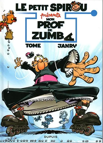 Couverture de l'album Le Petit Spirou présente... Tome 6 Mon prof de zumba