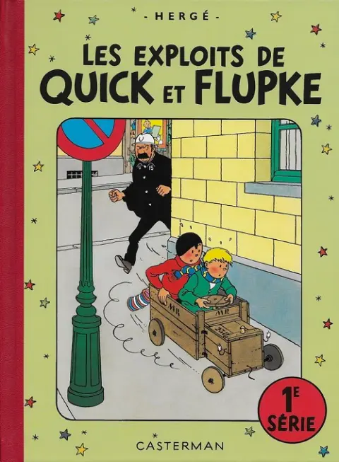 Quick et Flupke - Gamins de Bruxelles 1e série