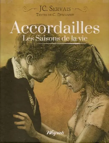 Les saisons de la vie Tome 1 Accordailles